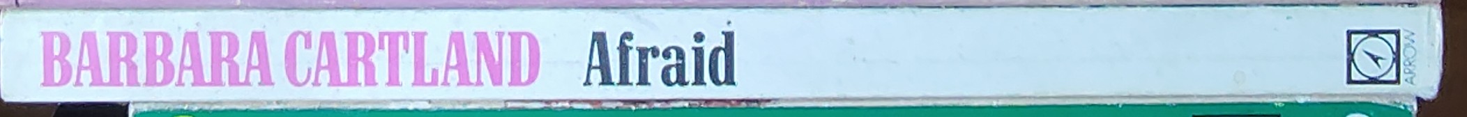 Barbara Cartland  AFRAID spine of book image
