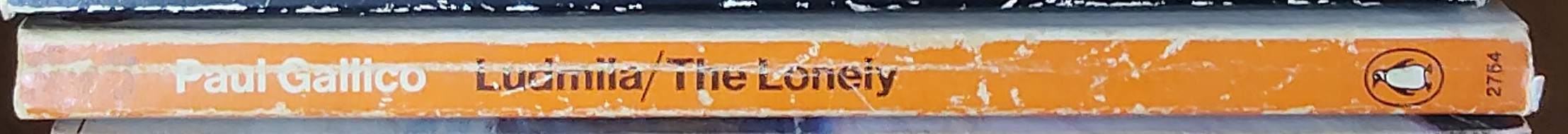 Paul Gallico  LUDMILA & THE LONELY spine of book image