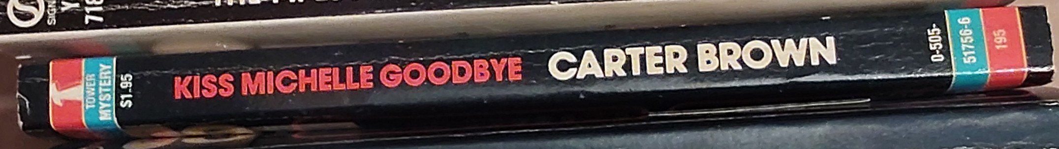 Carter Brown  KISS MICHELLE GOODBYE spine of book image