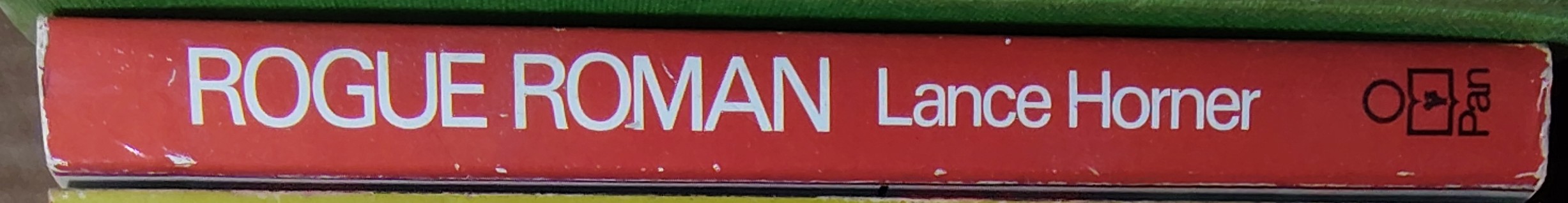 Lance Horner  ROGUE ROMAN spine of book image
