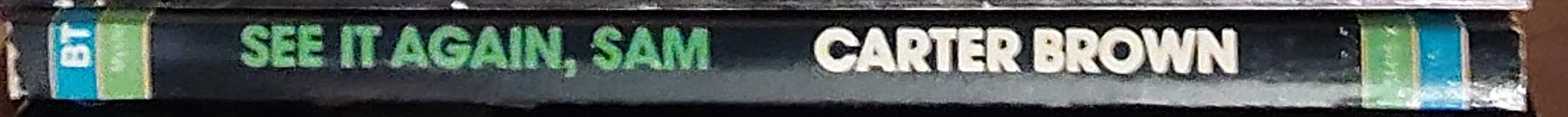 Carter Brown  SEE IT AGAIN, SAM spine of book image