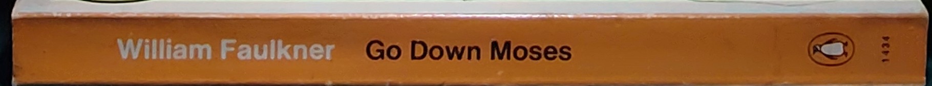 William Faulkner  GO DOWN, MOSES spine of book image