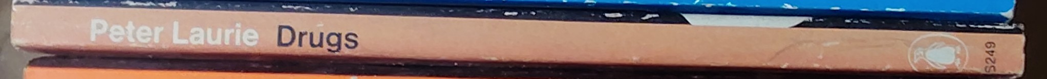 Peter Laurie  DRUGS. Medical, Psychological, and Social Facts spine of book image
