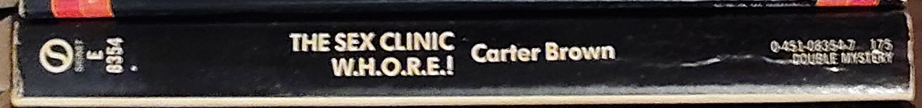 Carter Brown  THE SEX CLINIC and W.H.O.R.E.! spine of book image