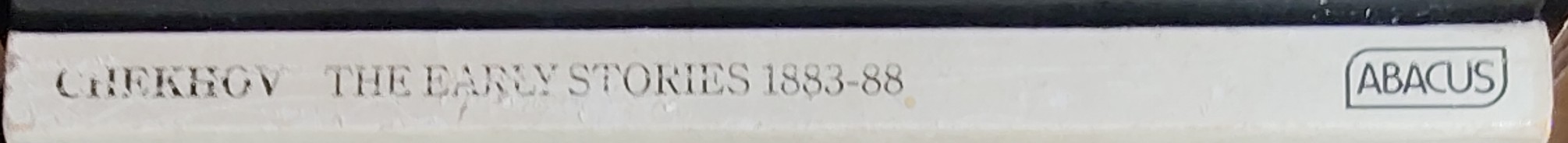 Anton Chekhov  THE EARLY STORIES 1883-88 spine of book image