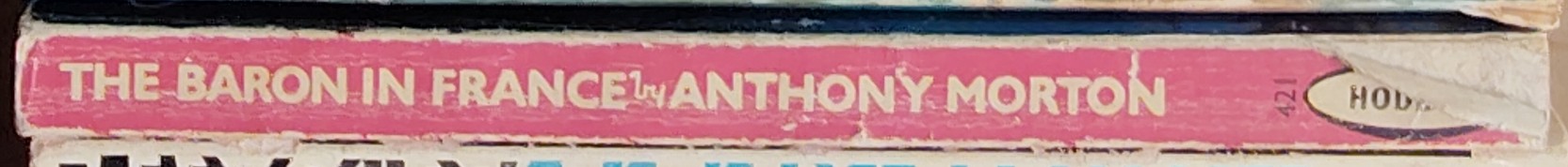 Anthony Morton  THE BARON IN FRANCE spine of book image