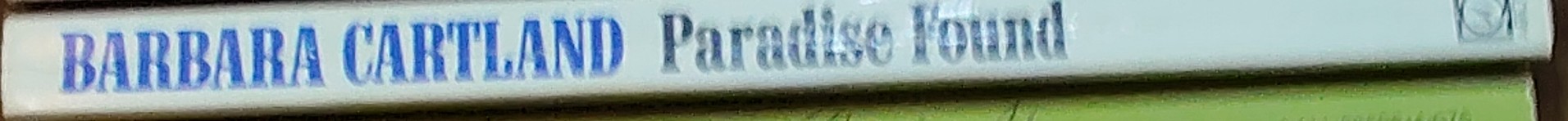 Barbara Cartland  PARADISE FOUND spine of book image