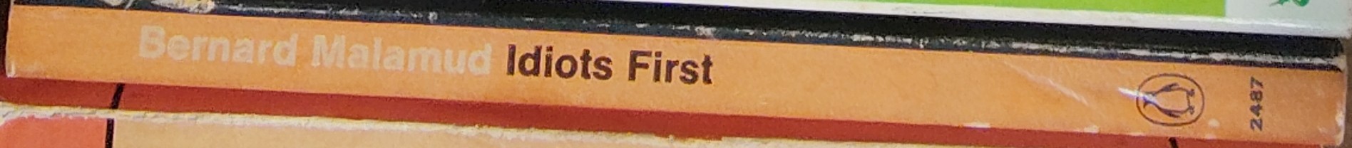 Bernard Malamud  IDIOTS FIRST spine of book image