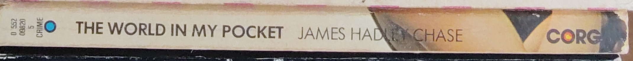 James Hadley Chase  THE WORLD IN MY POCKET spine of book image