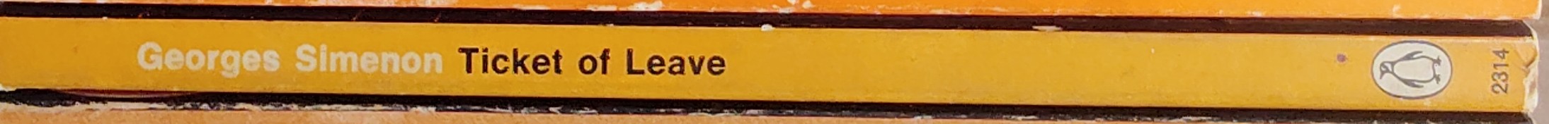 Georges Simenon  TICKET OF LEAVE spine of book image
