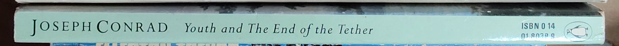 Joseph Conrad  YOUTH and THE END OF THE TETHER spine of book image