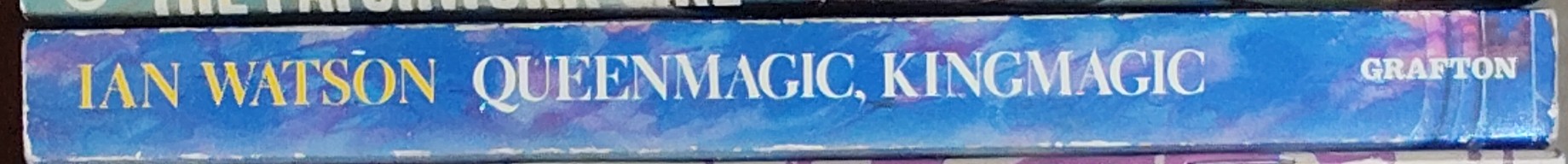 Ian Watson  QUEENMAGIC, KINGMAGIC spine of book image