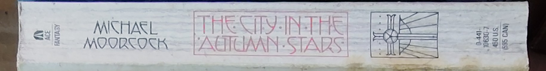 Michael Moorcock  THE CITY IN THE AUTUMN STARS spine of book image