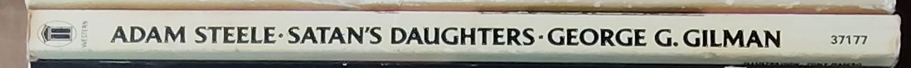 George G. Gilman  ADAM STEELE 17: SATAN'S DAUGHTER spine of book image