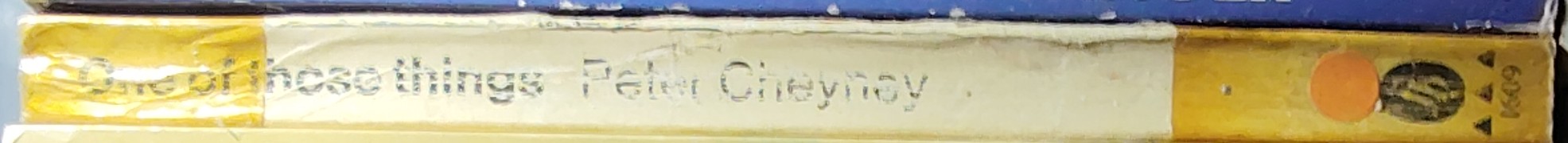 Peter Cheyney  ONE OF THOSE THINGS spine of book image