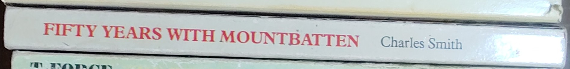 MOUNTBATTEN, Fifty Years with spine of book image