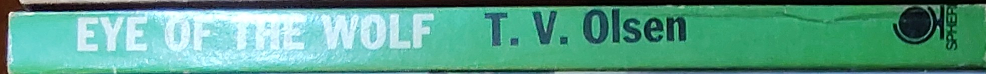 T.V. Olsen  EYE OF THE WOLF spine of book image