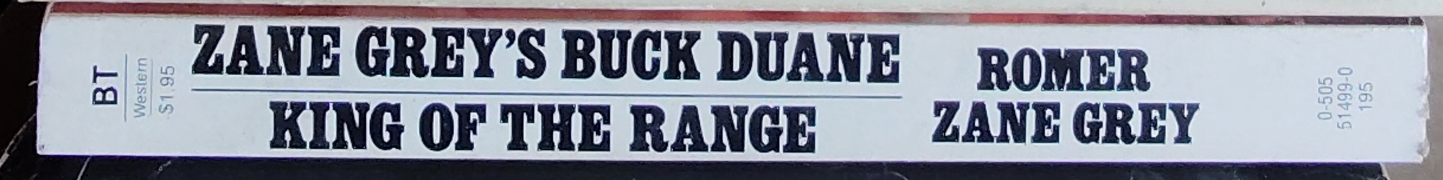 Romer Zane Grey  BUCK DUANE. KING OF THE RANGE spine of book image