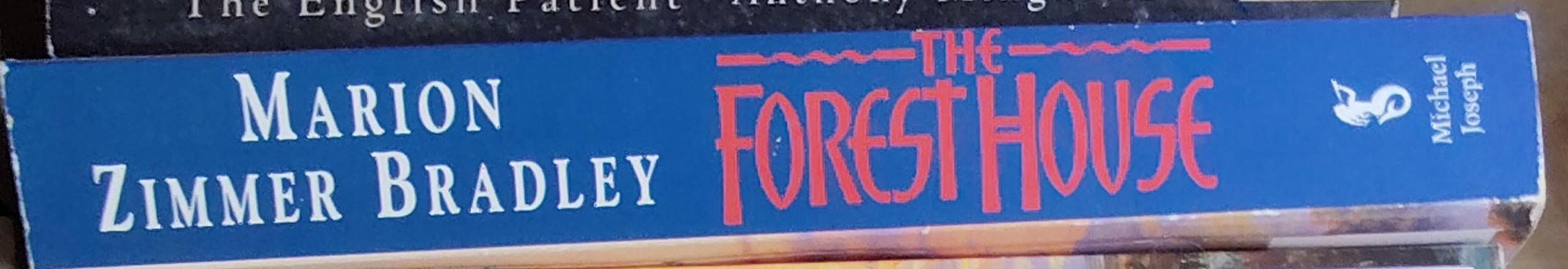 Marion Zimmer Bradley  THE FOREST HOUSE spine of book image