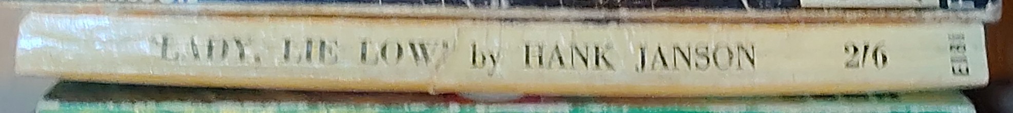 Hank Janson  LADY, LIE LOW spine of book image