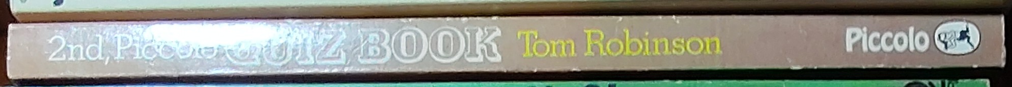 Tom Robinson  SECOND PICCOLO QUIZ BOOK spine of book image