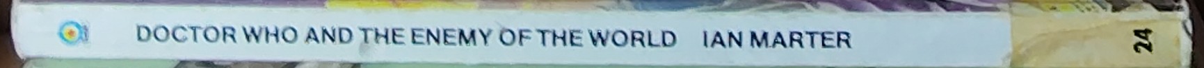 Ian Marter  DOCTOR WHO AND THE ENEMY OF THE WORLD spine of book image
