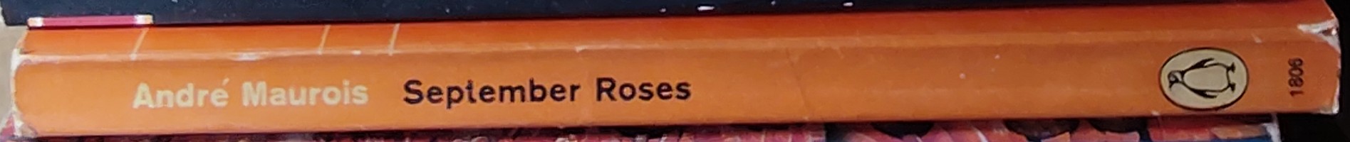 Andre Maurois  SEPTEMBER ROSES spine of book image