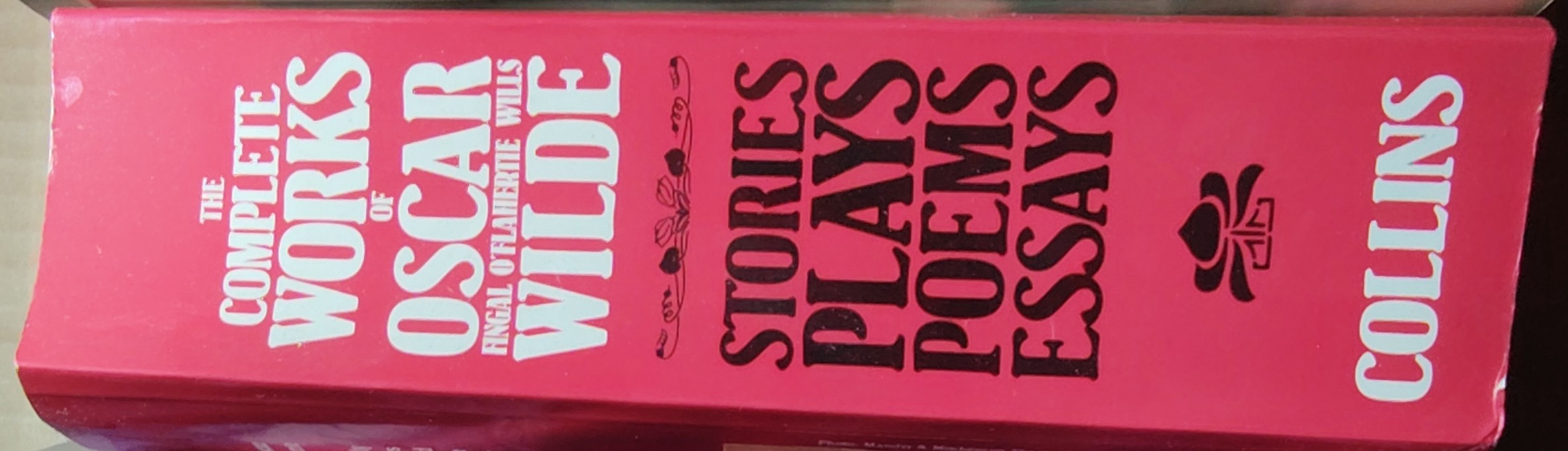 Oscar Wilde  THE COMPLETE WORKS OF OSCAR WILDE (Stories, Plays, Poems & Essays) spine of book image