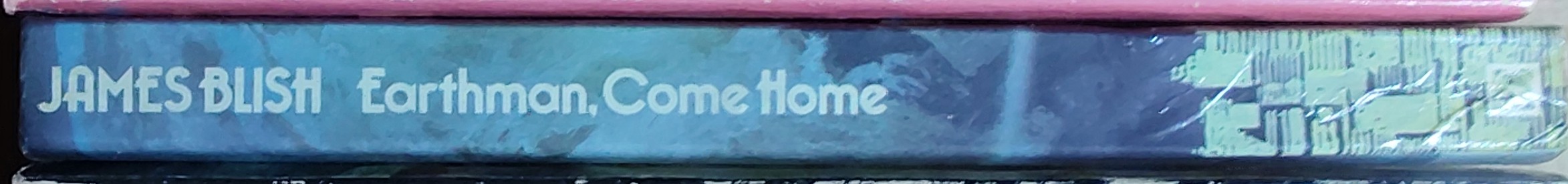 James Blish  EARTHMAN, COME HOME spine of book image