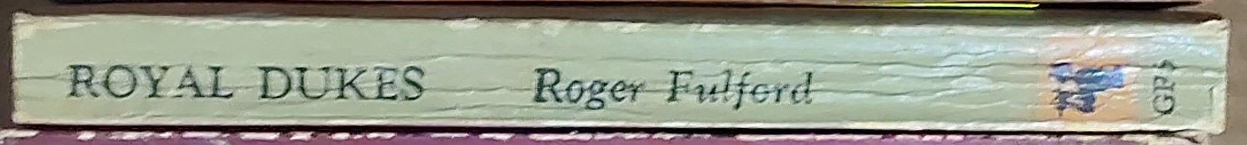 Roger Fulford  ROYAL DUKES spine of book image