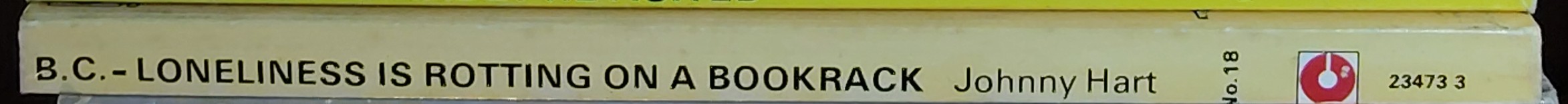 Johnny Hart  B.C. LONELINESS IS ROTTING ON A BOOKRACK spine of book image