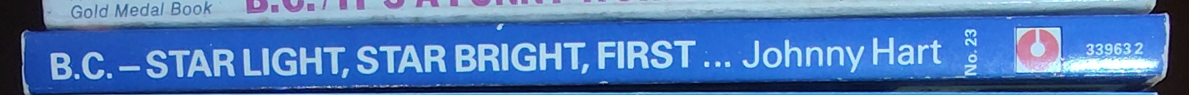 Johnny Hart  B.C. STAR LIGHT, STAR BRIGHT, FIRST... spine of book image