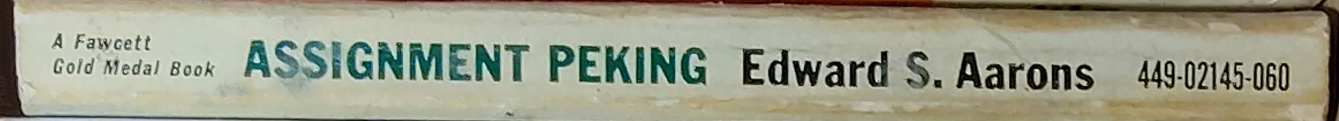 Edward S. Aarons  ASSIGNMENT PEKING spine of book image