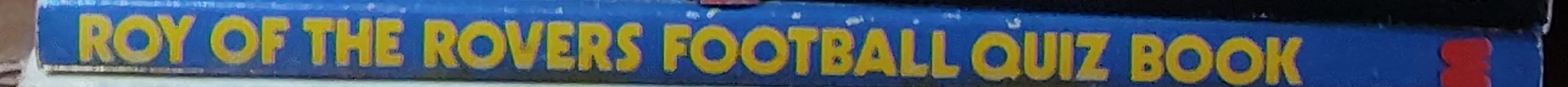 Barry J. Tomlinson  ROY OF THE ROVERS FOOTBALL QUIZ BOOK spine of book image