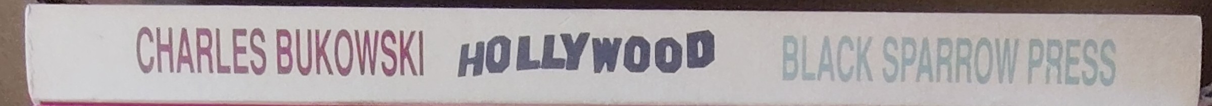 Charles Bukowski  HOLLYWOOD spine of book image