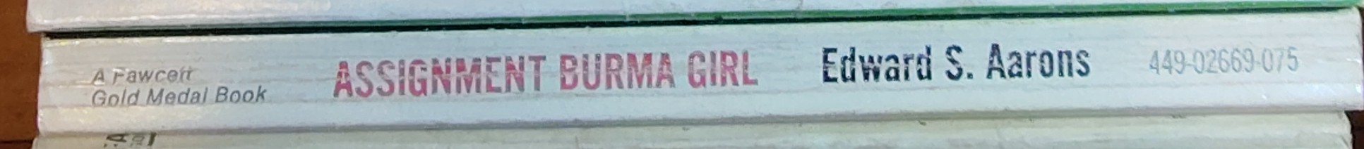 Edward S. Aarons  ASSIGNMENT BURMA GIRL spine of book image