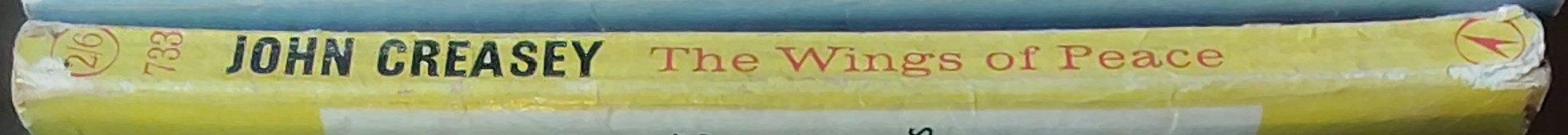 John Creasey  THE WINGS OF PEACE (Doctor Palfrey) spine of book image