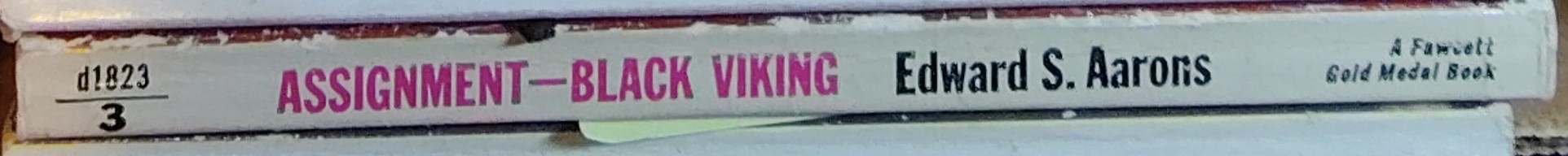 Edward S. Aarons  ASSIGNMENT BLACK VIKING spine of book image