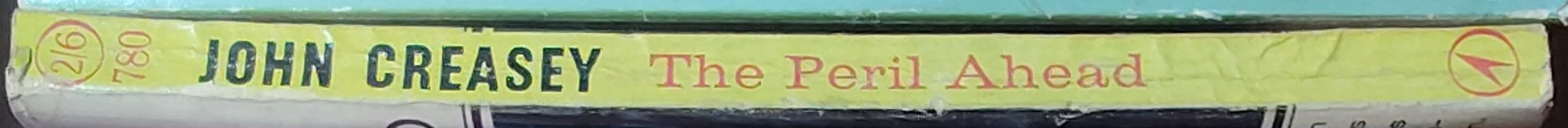 John Creasey  THE PERIL AHEAD (Department Z) spine of book image