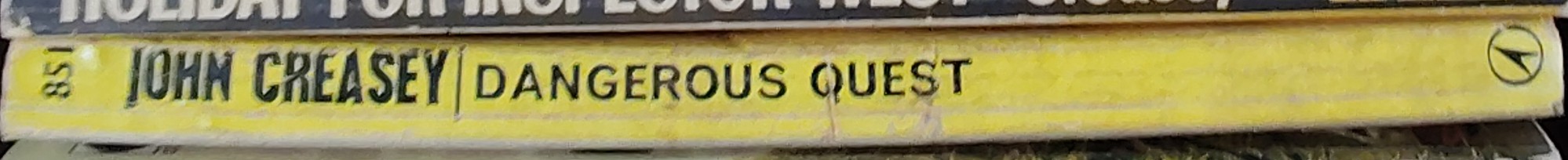John Creasey  DANGEROUS QUEST (Doctor Palfrey) spine of book image