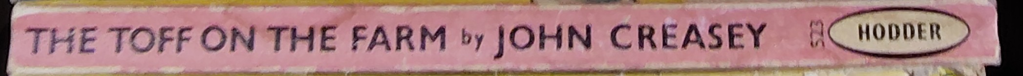 John Creasey  THE TOFF ON THE FARM spine of book image