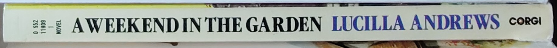 Lucilla Andrews  A WEEKEND IN THE GARDEN spine of book image