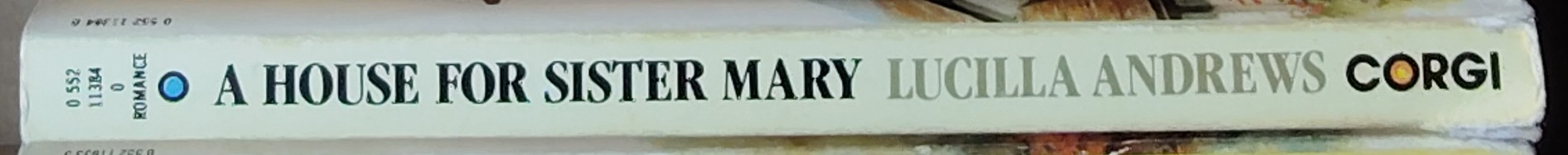 Lucilla Andrews  A HOUSE FOR SISTER MARY spine of book image