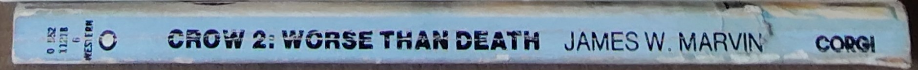 James W. Marvin  CROW 2: WORSE THAN DEATH spine of book image