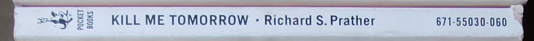 Richard S. Prather  KILL ME TOMORROW spine of book image