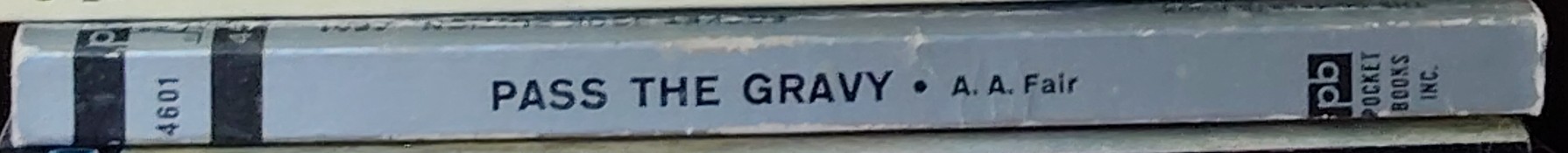 A.A. Fair  PASS THE GRAVY spine of book image