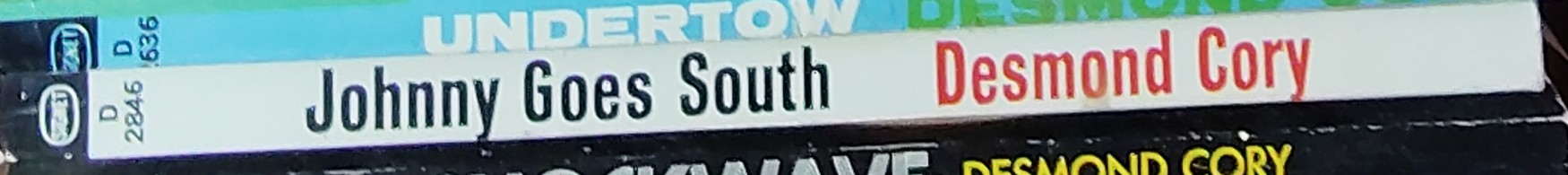 Desmond Cory  JOHNNY GOES SOUTH spine of book image