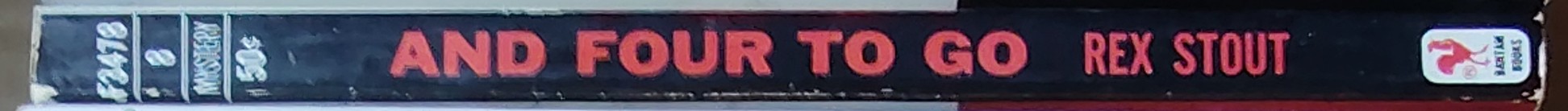 Rex Stout  AND FOUR TO GO spine of book image