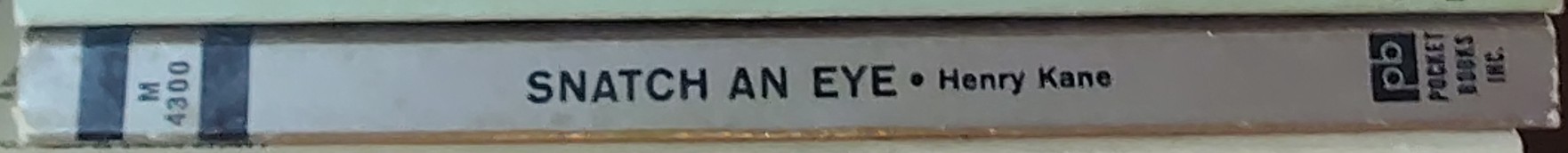Henry Kane  SNATCH AN EYE spine of book image