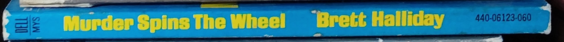 Brett Halliday  MURDER SPINS THE WHEEL spine of book image